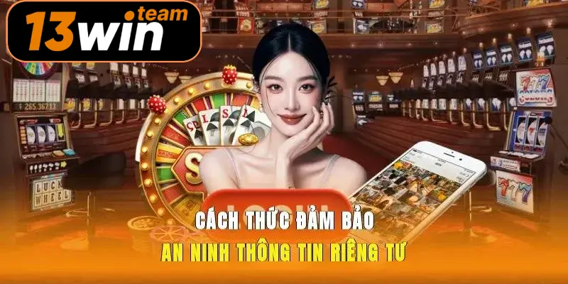 Cách thức đảm bảo an ninh thông tin riêng tư