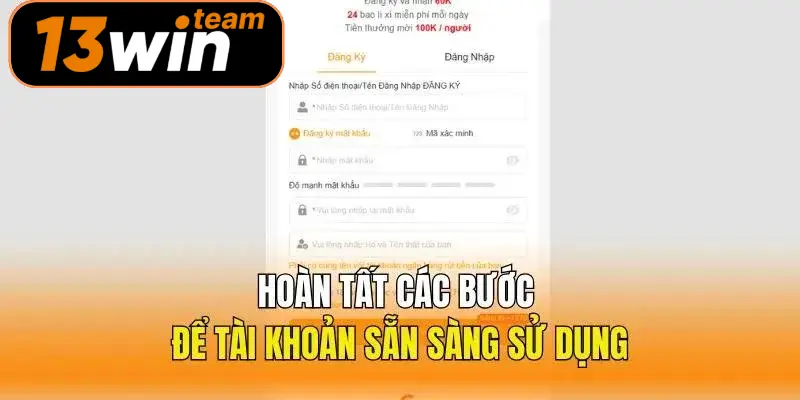 Hoàn tất các bước để tài khoản sẵn sàng sử dụng