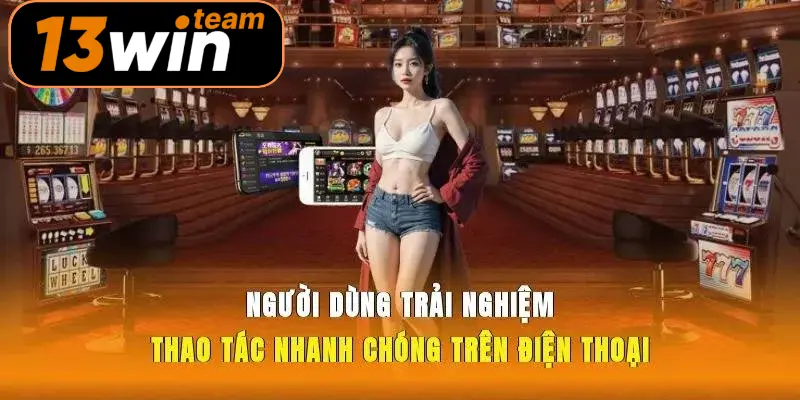 Người dùng trải nghiệm thao tác nhanh chóng trên điện thoại
