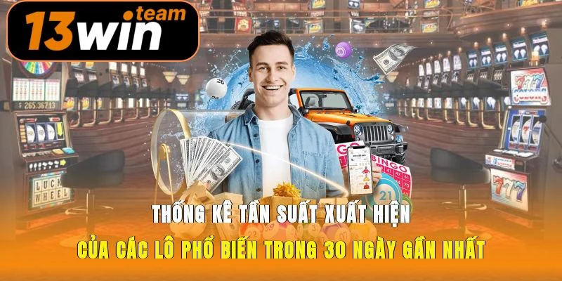 Thống kê tần suất xuất hiện của các lô phổ biến trong 30 ngày gần nhất.